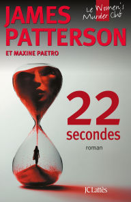 Title: 22 secondes, Author: James Patterson