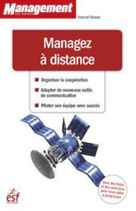 Title: Managez à distance, Author: Hannah Besser