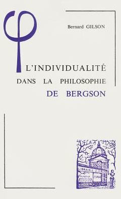 L'individualite dans la philosophie de Bergson