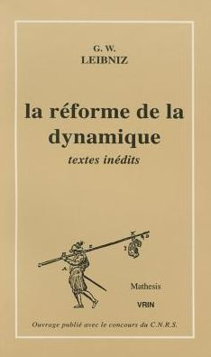 La Reforme de la dynamique