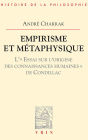 Empirisme et metaphysique: L'Essai sur l'origine des connaissances humaines de Condillac