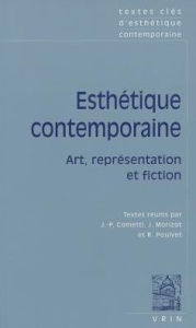 Title: Textes cles d'esthetique contemporaine: Art, representation et fiction, Author: Jean-Pierre Cometti