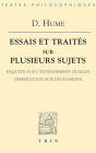 Essais et Traites sur plusieurs sujets III: Enquete sur lentendement humain Dissertation sur les passions