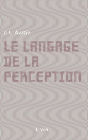 Le langage de la perception