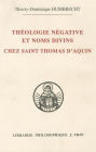 Theologie negative et nom divins chez saint Thomas d'Aquin