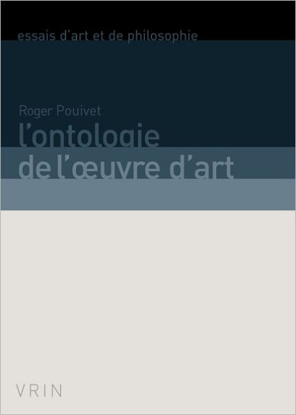 L'ontologie de l'oeuvre d'art