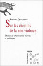 Sur les chemins de la non-violence