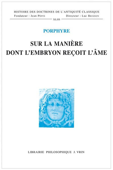 Sur la maniere dont l'embryon recoit l'ame
