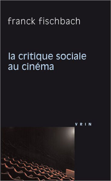 La critique sociale au cinema