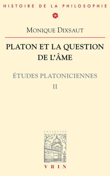 Platon et la question de l'ame