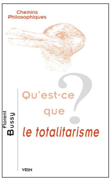 Qu'est-ce que le totalitarisme?