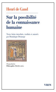 Title: Sur la possibilite de la connaissance humaine, Author: Henri de Gand