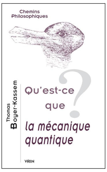 Qu'est-ce que la mecanique quantique?