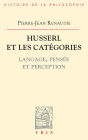 Husserl et les categories: Langage, pensee et perception