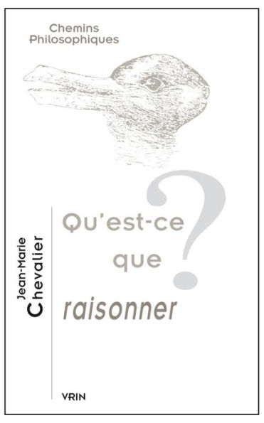 Qu'est-ce que raisonner?