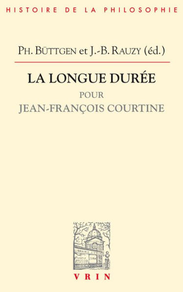 La longue duree: Pour Jean-Francois Courtine