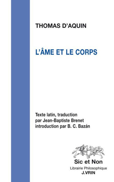 L'ame et le corps