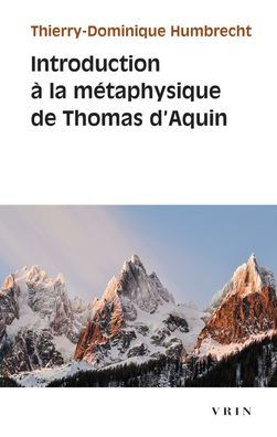 Introduction a la metaphysique de Thomas d'Aquin