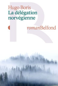 Title: La délégation norvégienne, Author: Hugo Boris