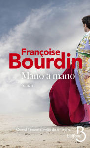 Title: Mano a mano, Author: Françoise BOURDIN