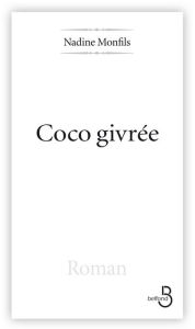 Title: Coco givrée, Author: Nadine Monfils