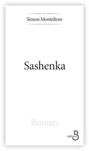 Title: Sashenka, Author: Simon Montefiore