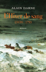 Title: L'Hiver de sang, Author: Alain Darne