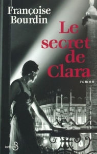 Title: Le Secret de Clara, Author: Françoise Bourdin
