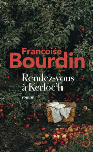 Title: Rendez-vous à Kerloc'h, Author: Françoise Bourdin