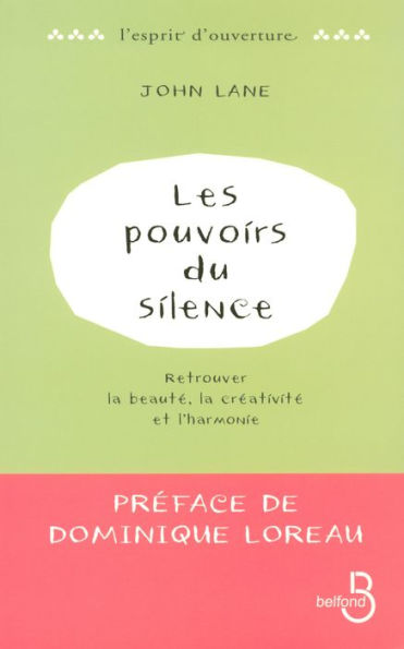 Les Pouvoirs du silence