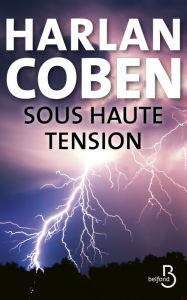 Title: Sous haute tension, Author: Harlan Coben