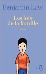 Title: Les Lois de la famille, Author: Benjamin LAW