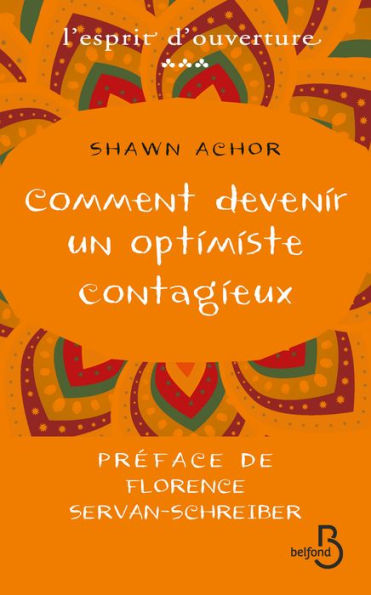 Comment devenir un optimiste contagieux