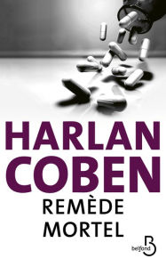 Title: Remède mortel, Author: Harlan Coben