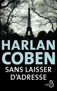 Title: Sans laisser d'adresse, Author: Harlan Coben