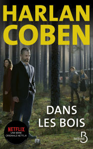 Title: Dans les bois, Author: Harlan Coben