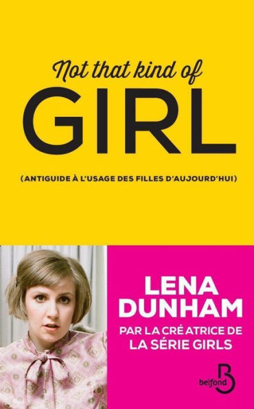 Not That Kind of Girl (French Edition)