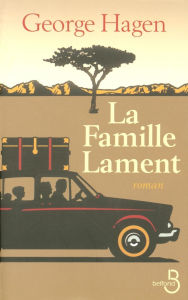 Title: La Famille Lament, Author: George HAGEN