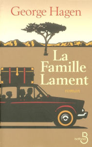 Title: La Famille Lament, Author: George Hagen