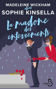 Title: La Madone des enterrements, Author: Madeleine Wickham