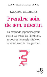 Title: Prendre soin de son intestin, Author: Takanori NAGANUMA