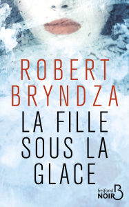 Title: La Fille sous la glace, Author: Tell Scarlet