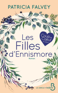 Title: Les Filles d'Ennismore, Author: Patricia Falvey