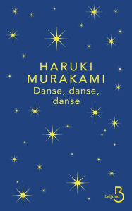 Title: Danse, danse, danse, Author: Haruki Murakami
