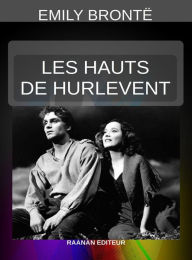 Title: Les Hauts de HurleVent, Author: Emily Brontë