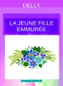 La jeune fille emmurée