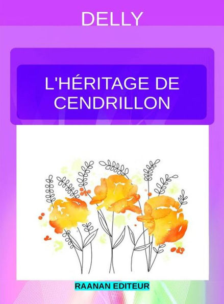 L'héritage de Cendrillon