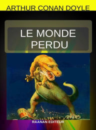 Title: Le Monde perdu, Author: Arthur Conan Doyle