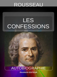 Title: Les Confessions, Author: Jacques Rousseau