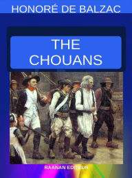 Title: The Chouans, Author: Honore de Balzac